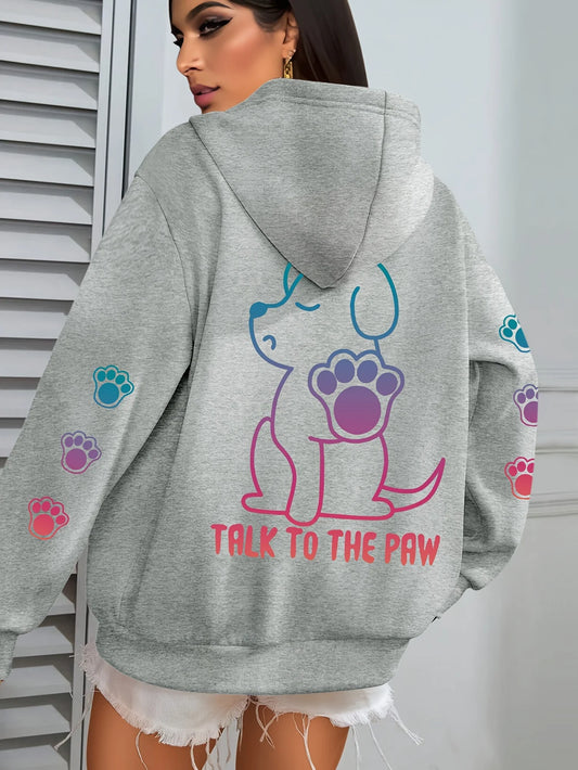 Talks To The Paw Funny Dog Print Women Hooded Fashion Comfortable Versatile Hoodie Autumn Soft Fleece Clothes Casual Warm Tops
